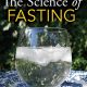 Intermittent Fasting and Science